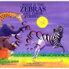 What If the Zebras Lost Their Stripes? - Hardcover