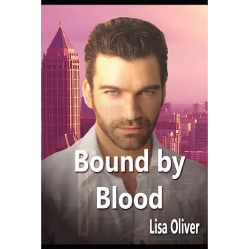 Bound by Blood: A Cloverleah Pack Series Spin-Off Story - Paperback
