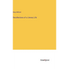 Recollections of a Literary Life - Hardcover