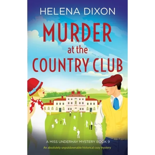 Murder at the Country Club: An absolutely unputdownable historical cozy mystery - Paperback