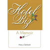Hotelbiz: A Memoir - Hardcover