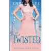 Twisted: Belle's Story - Paperback