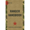 Ranger Handbook: Not For The Weak or Fainthearted - Paperback
