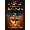 A Special Kind of Heartache: A cozy mystery rooted in the South Carolina Lowcountry - Paperback