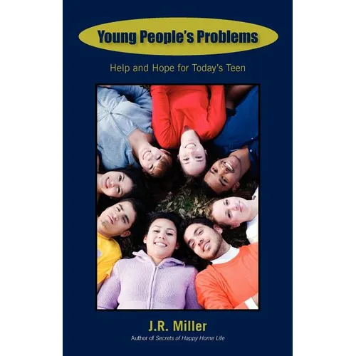 Young People's Problems: Help and Hope for Today's Teen - Paperback
