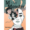 M Is for Monster: A Graphic Novel - Hardcover