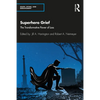 Superhero Grief: The Transformative Power of Loss - Paperback