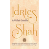A Veiled Gazelle: Seeing How to See - Hardcover