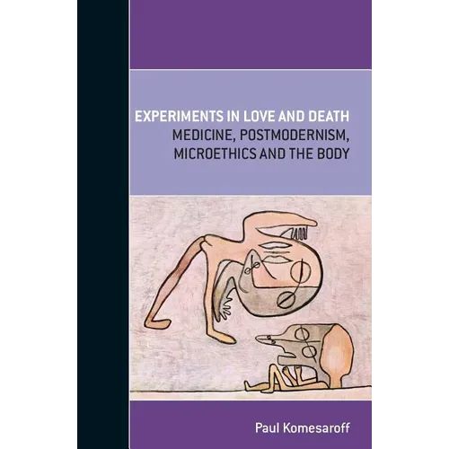 Experiments in Love and Death - Paperback