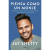 Piensa Como Un Monje: Entrena Tu Mente Para La Paz Interior Y Consigue Una Vida Plena / Think Like a Monk: Train Your Mind for Peace and Purpose Every - Paperback