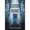 Closer to Home - Paperback