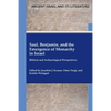 Saul, Benjamin, and the Emergence of Monarchy in Israel: Biblical and Archaeological Perspectives - Paperback