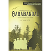 The Mystery of Garabandal: Fantasy or Fraud? Ghost or God? - Paperback