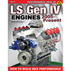Ls Gen IV Engines 2005 - Present: How to Build Max Performance - Paperback