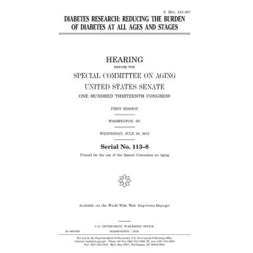 Diabetes research: reducing the burden of diabetes at all ages and stages - Paperback