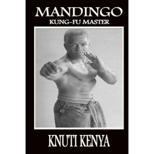 Mandingo: Kung-Fu Master - Paperback