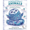RELAXING Grown Up Coloring Book: Amazing Animals - For Relaxation, Meditation, Stress Relief, Calm And Healing - Paperback