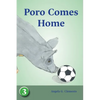 Poro Comes Home - Paperback