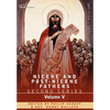 Nicene and Post-Nicene Fathers: Second Series Volume V Gregory of Nyssa: Dogmatic Treatises - Hardcover
