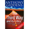 The Third Way and Its Critics: Sequel to "The Third Way" - Paperback