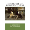 The House of Heine Brothers - Paperback