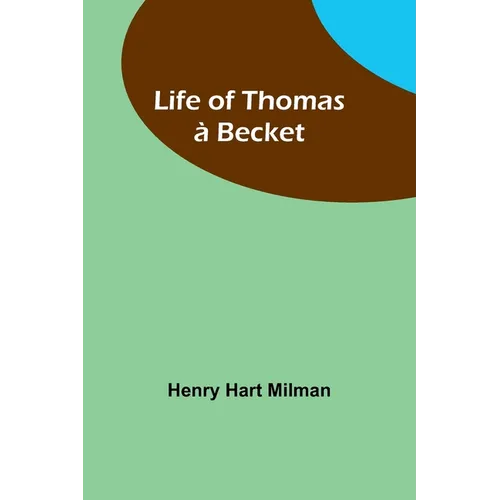 Life of Thomas à Becket - Paperback