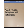 Complex Variables for Engineers with Mathematica - Paperback
