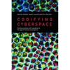 Codifying Cyberspace: Communications Self-Regulation in the Age of Internet Convergence - Paperback