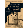 Plunder Squad - Paperback