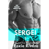 Sergei II: (Her Russian Protector #5.5) - Paperback