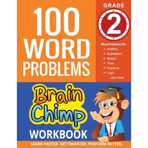 100 Word Problems: Grade 2 Math Workbook - Paperback