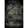 More Than Blood Reveals: The Harper-Givens Murders of Logan County, Kentucky - Hardcover