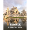 Temple: The Picture Book of Amazing Temple for Alzheimer's, Dementia & Parkinson's. - Paperback