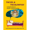 The Eel and the Blowfish - Paperback