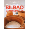Lonely Planet Pocket Bilbao & San Sebastian: Discover Twice the Region in Half the Time Top Sights Maps & Walking Tours Covers Arkeologi Museoa, Puent - Paperback
