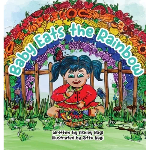 Baby Eats the Rainbow - Hardcover
