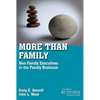More Than Family: Non-Family Executives in the Family Business - Paperback