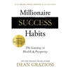 Millionaire Success Habits: The Gateway to Wealth & Prosperity - Paperback
