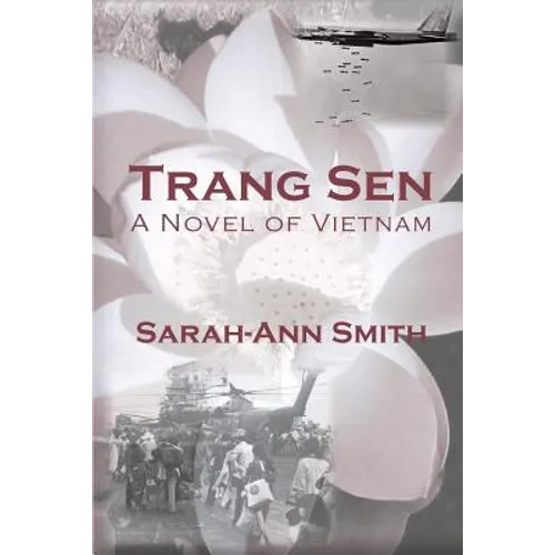 Trang Sen: A Novel of Vietnam - Paperback