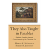They Also Taught in Parables - Paperback