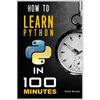 How to Learn Python Programming in 100 Minutes - Paperback