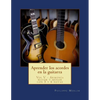 Aprender los acordes en la guitarra: Vol V - Armonia mayor y menor con 5 y 6 notas - Paperback