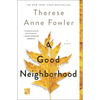 A Good Neighborhood - Paperback