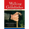 Walking with Grandfather: The Wisdom of Lakota Elders [With CD] [With CD] - Hardcover