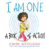 I Am One: A Book of Action - Board Book