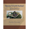 Twists n Turns The Art of Wire Wrap Design II - Paperback