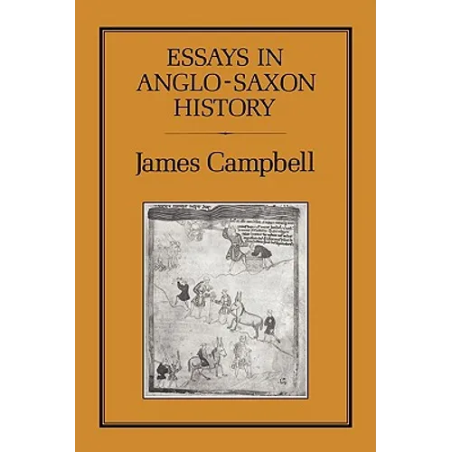 Essays in Anglo-Saxon History - Paperback