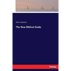 The New Biblical Guide - Paperback