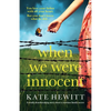When We Were Innocent: A totally heartbreaking story about a wartime family secret - Paperback