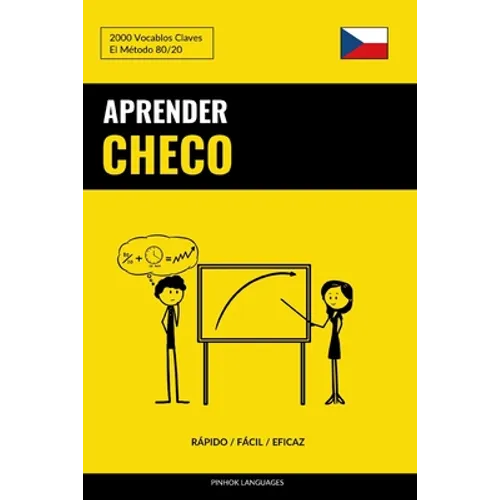 Aprender Checo - Rápido / Fácil / Eficaz: 2000 Vocablos Claves - Paperback